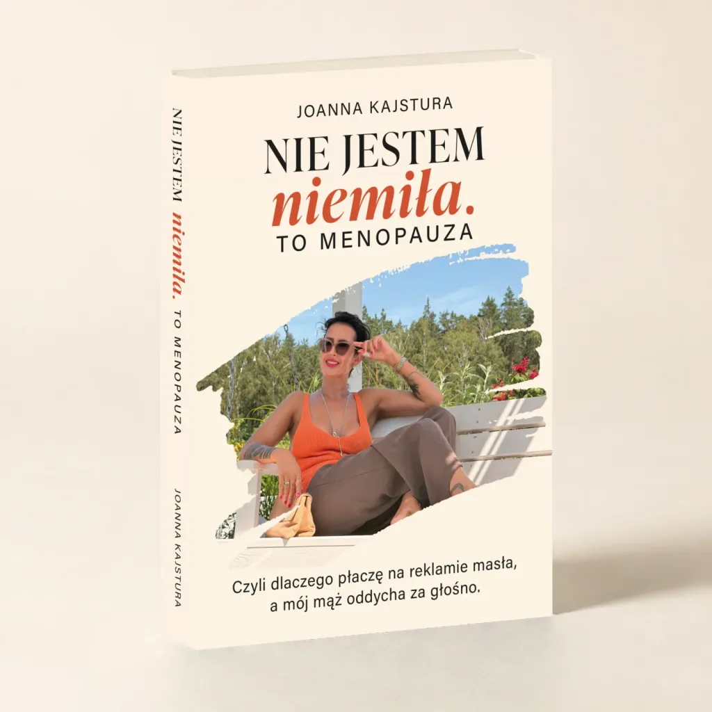 Okładka mojej książki Nie jestem niemiła. To menopauza